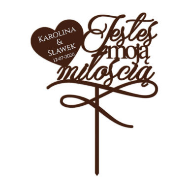 Topper na tort weselny z personalizacją Jesteś moją miłością