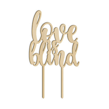 napis topper love is blind