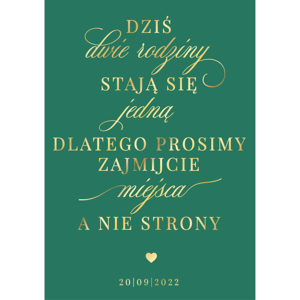 Tablica „Zajmijcie miejsca a nie strony” w1 ze złoconymi napisami, kolory do wyboru
