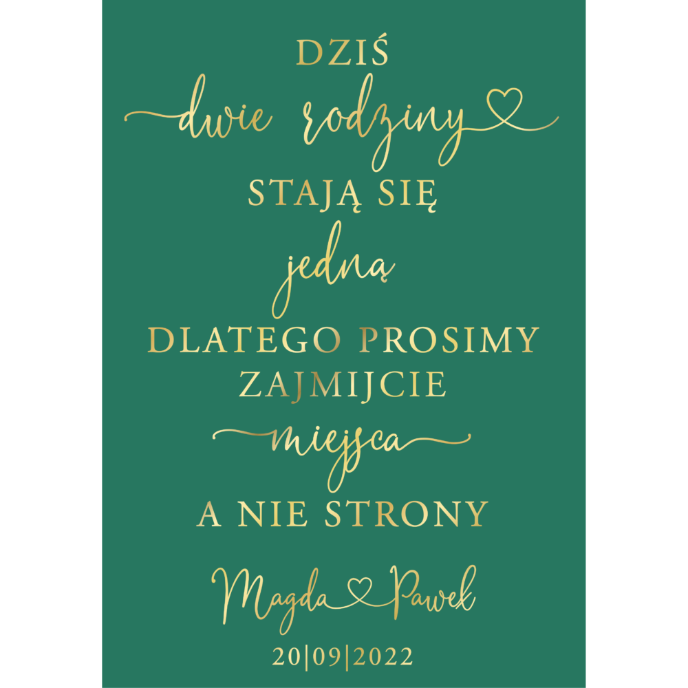 Tablica „Zajmijcie miejsca a nie strony” w3 ze złoconymi napisami, kolory do wyboru